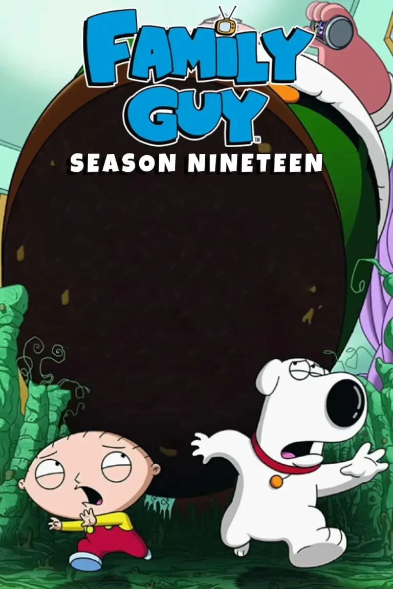 《恶搞之家第十九季》全集高清完整版在线观看与剧情解析